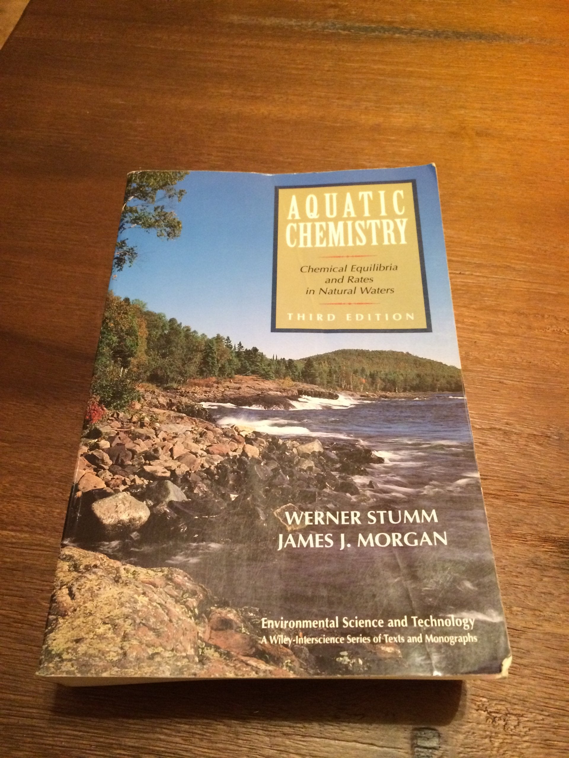Aquatic Chemistry: Chemical Equilibria and Rates in Natural Waters,New