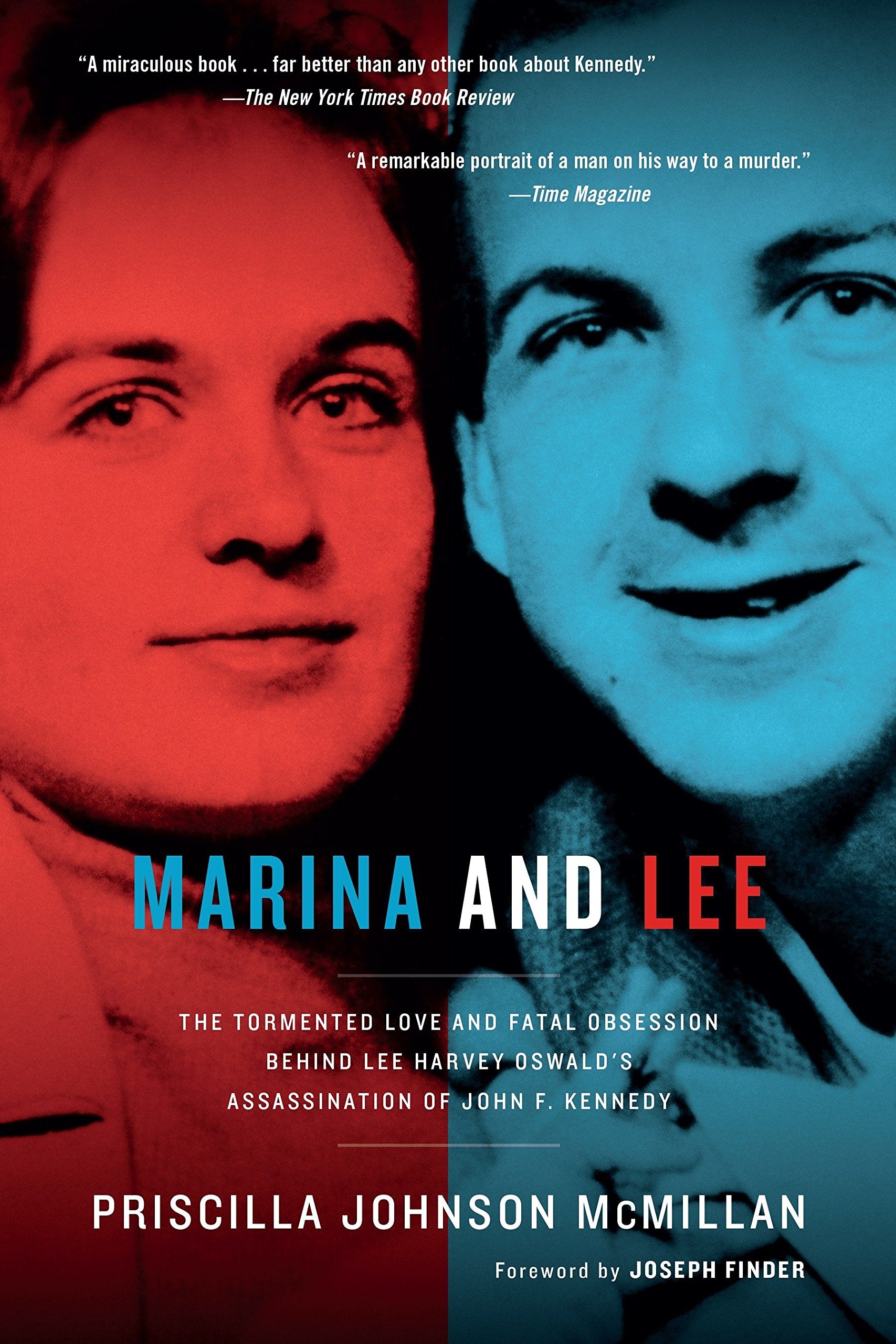 Marina and Lee: The Tormented Love and Fatal Obsession Behind Lee Harvey Oswald's Assassination of John F. Kennedy,Used