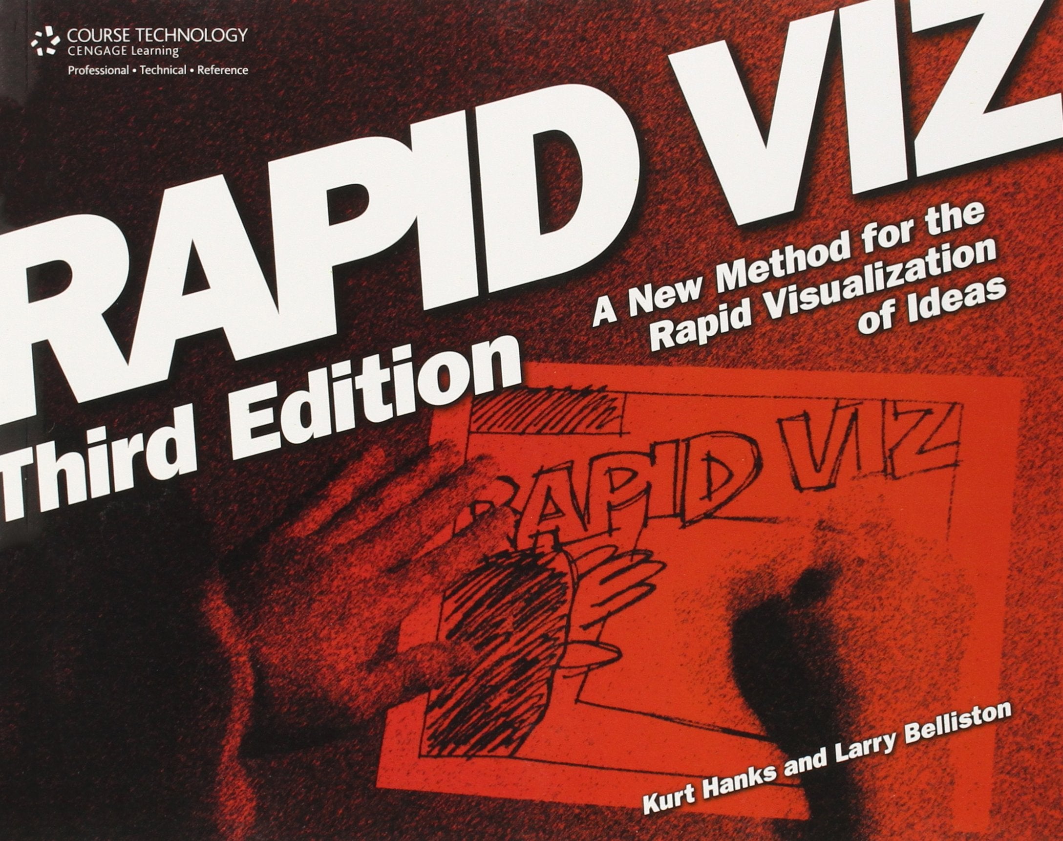 Rapid Viz: A New Method For The Rapid Visualization Of Ideas