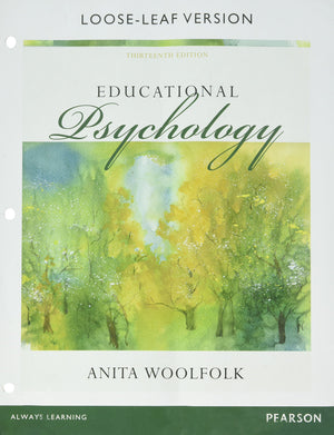 Educational Psychology, Looseleaf Version (13Th Edition)