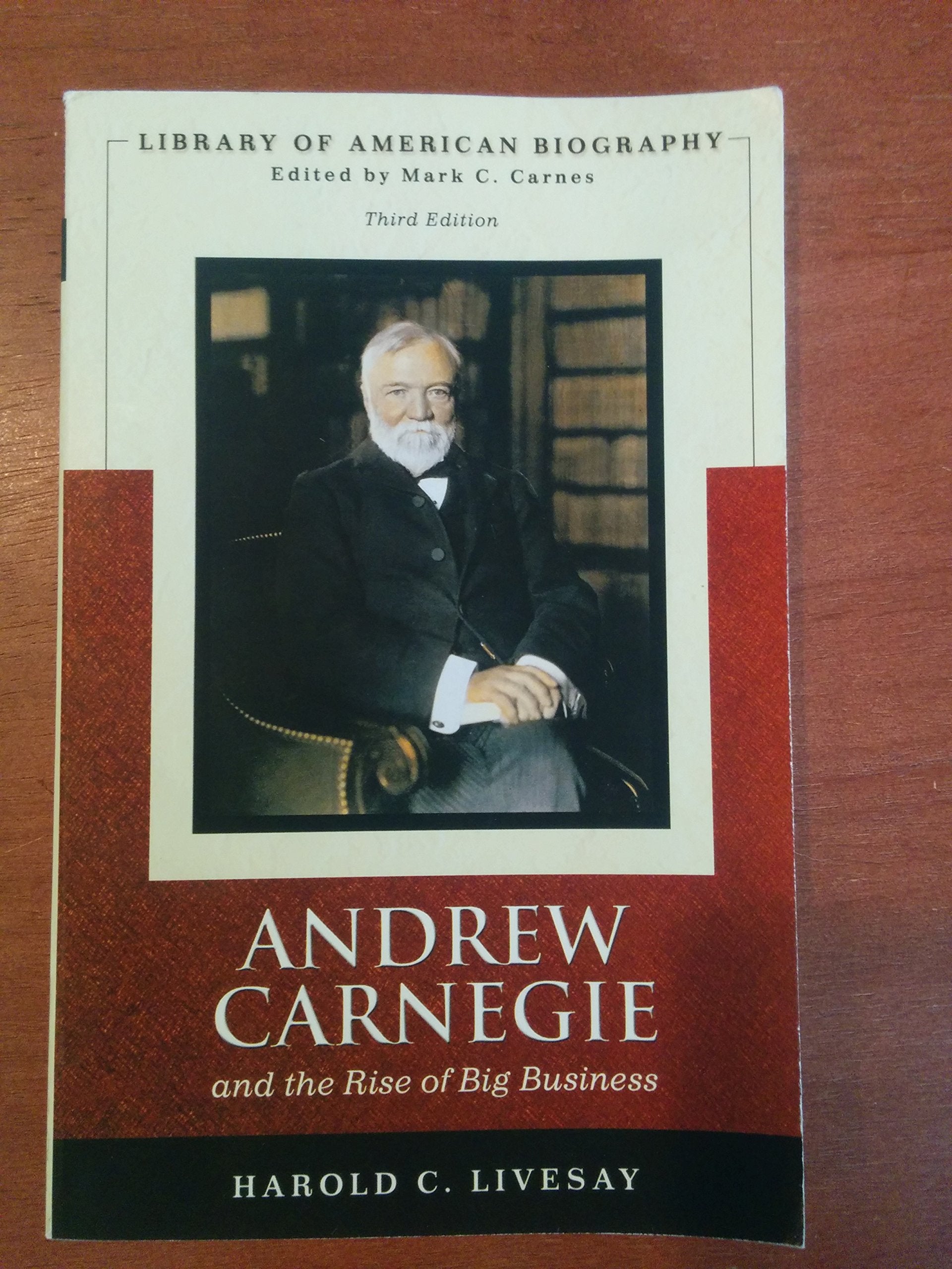 Andrew Carnegie and the Rise of Big Business,Used