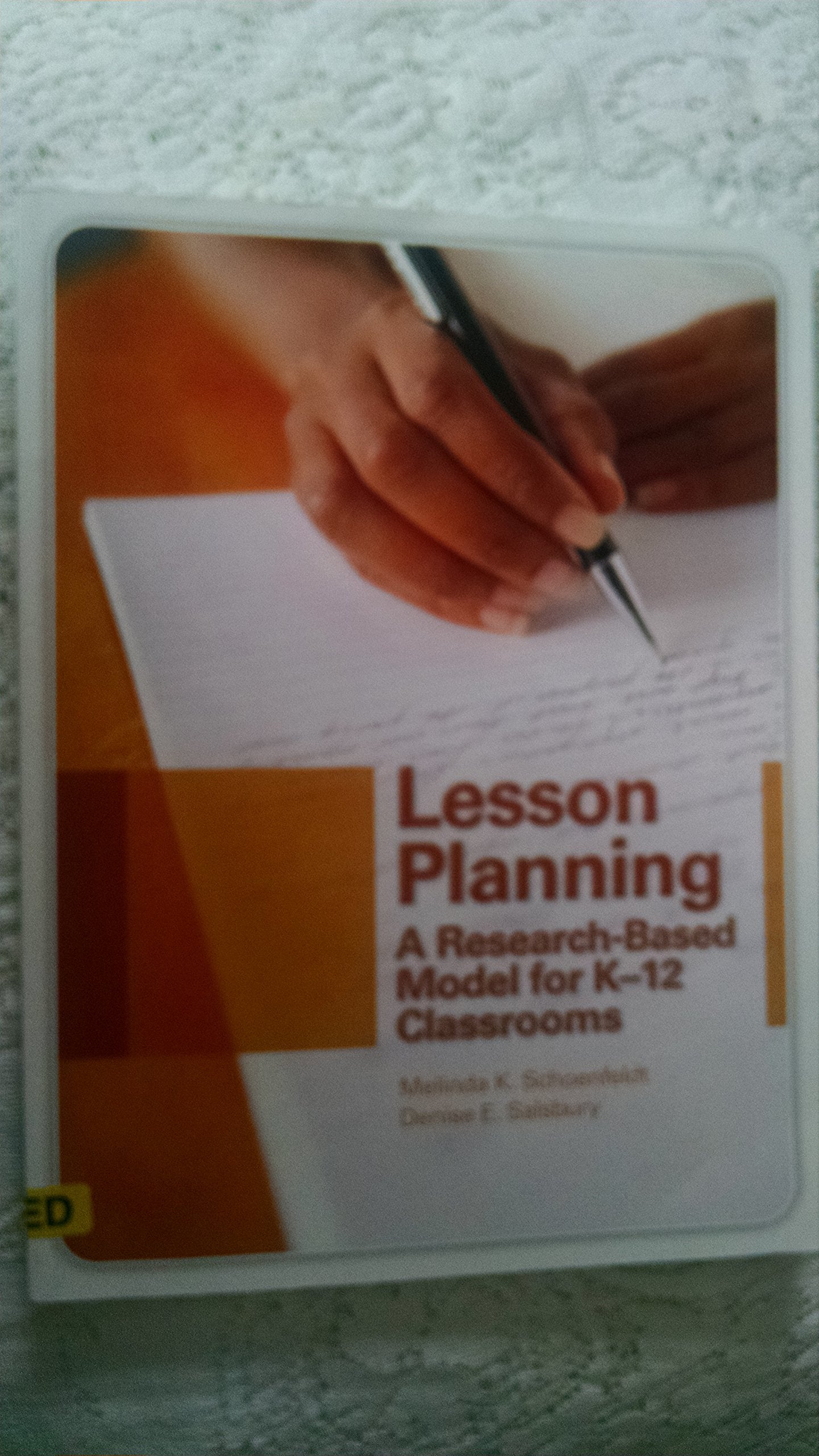 Lesson Planning: A ResearchBased Model for K12 Classrooms,Used