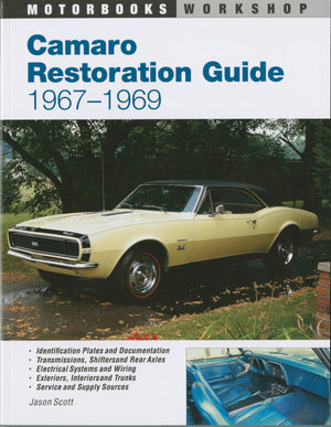 Camaro Restoration Guide, 19671969 (Motorbooks Workshop),New
