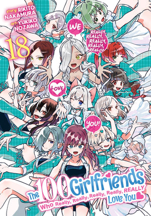 The 100 Girlfriends Who Really, Really, Really, Really, Really Love You Vol. 18