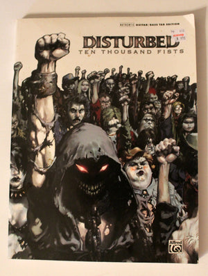 Disturbed  Ten Thousand Fists (Authentic Guitartab Editions)