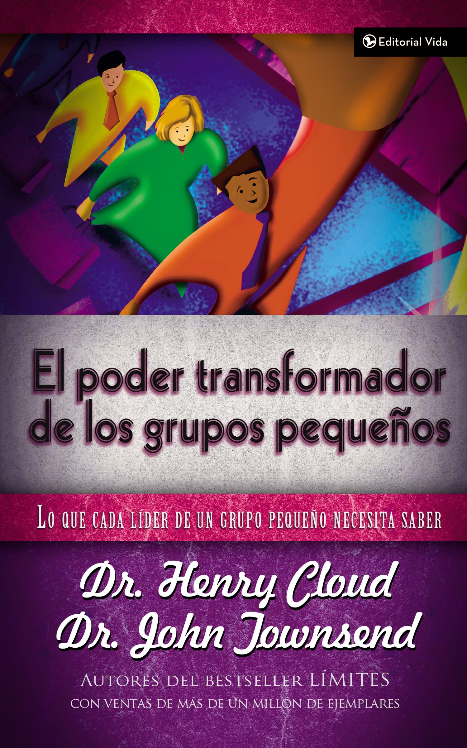 El Poder Transformador de los Grupos Pequeos (Transforming Power of Small Groups) (Spanish Edition),Used