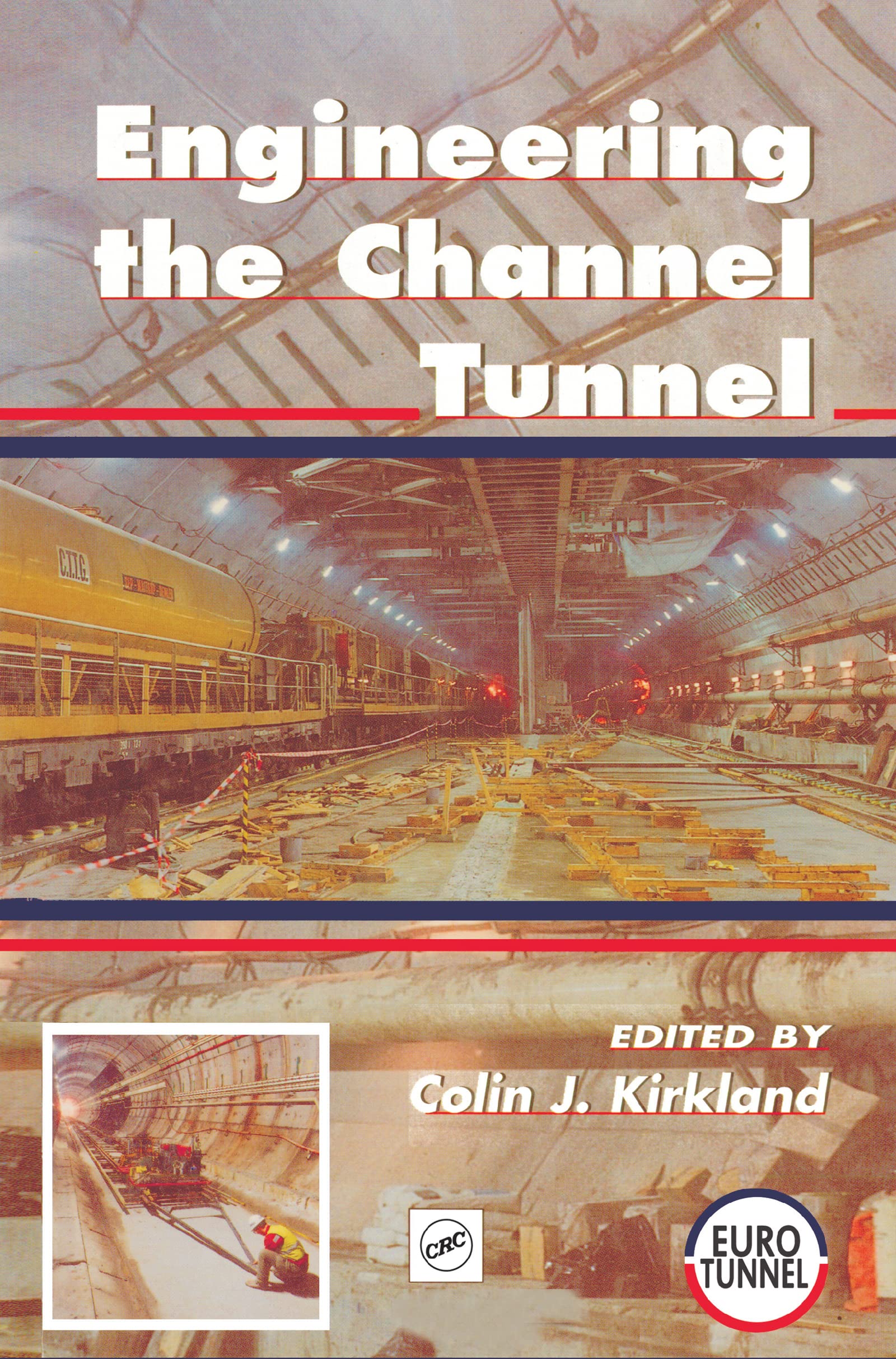 Engineering the Channel Tunnel,Used