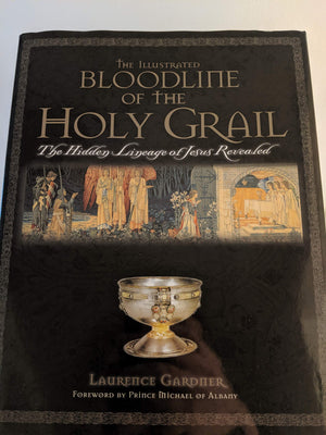 Illustrated Bloodline of the Holy Grail,Used
