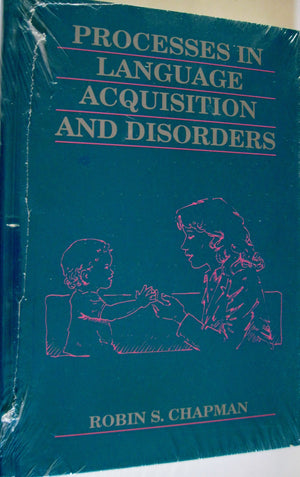 Processes In Language Acquisition And Disorders,Used
