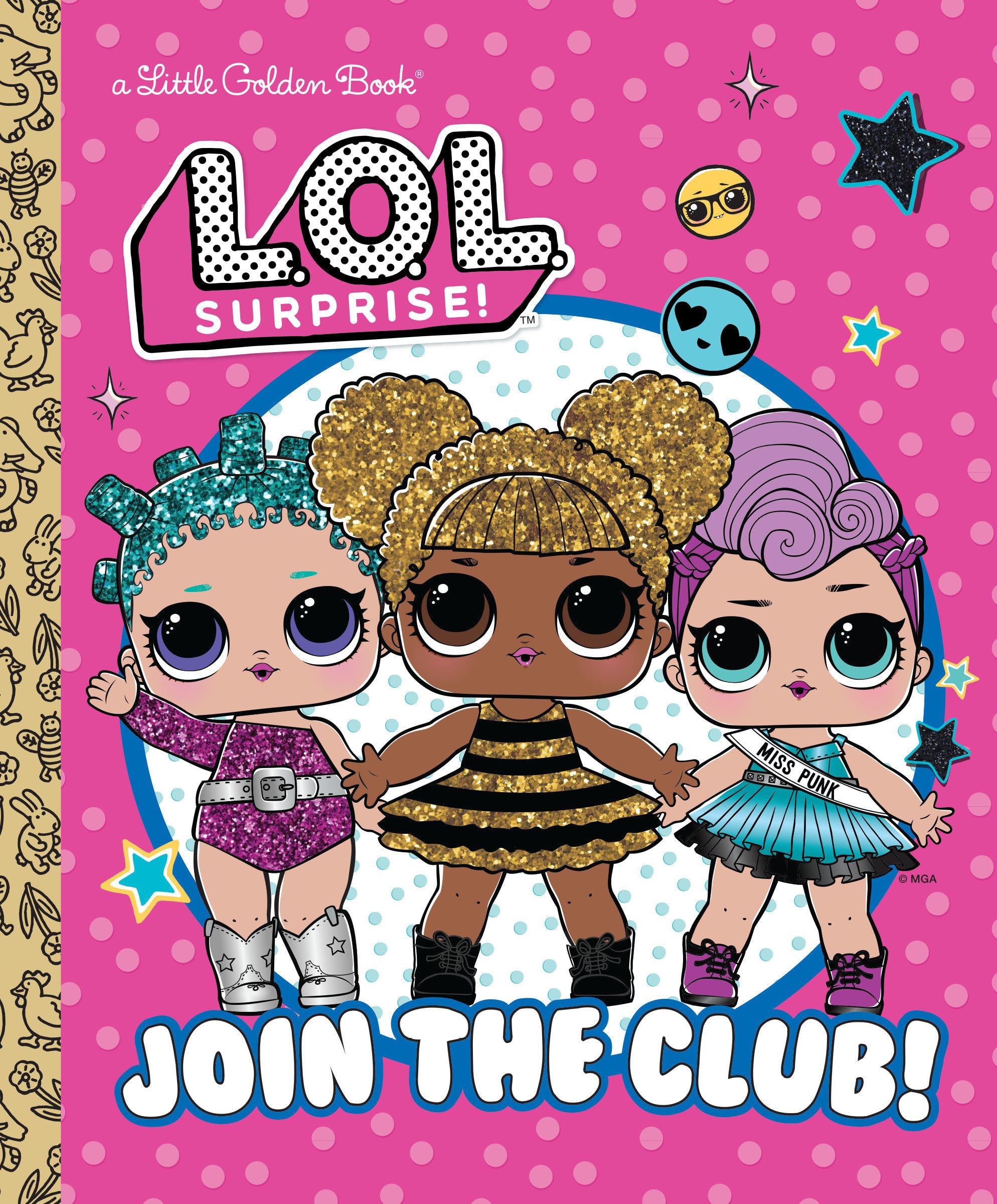 Join The Club! (L.O.L. Surprise!) (Little Golden Book),New