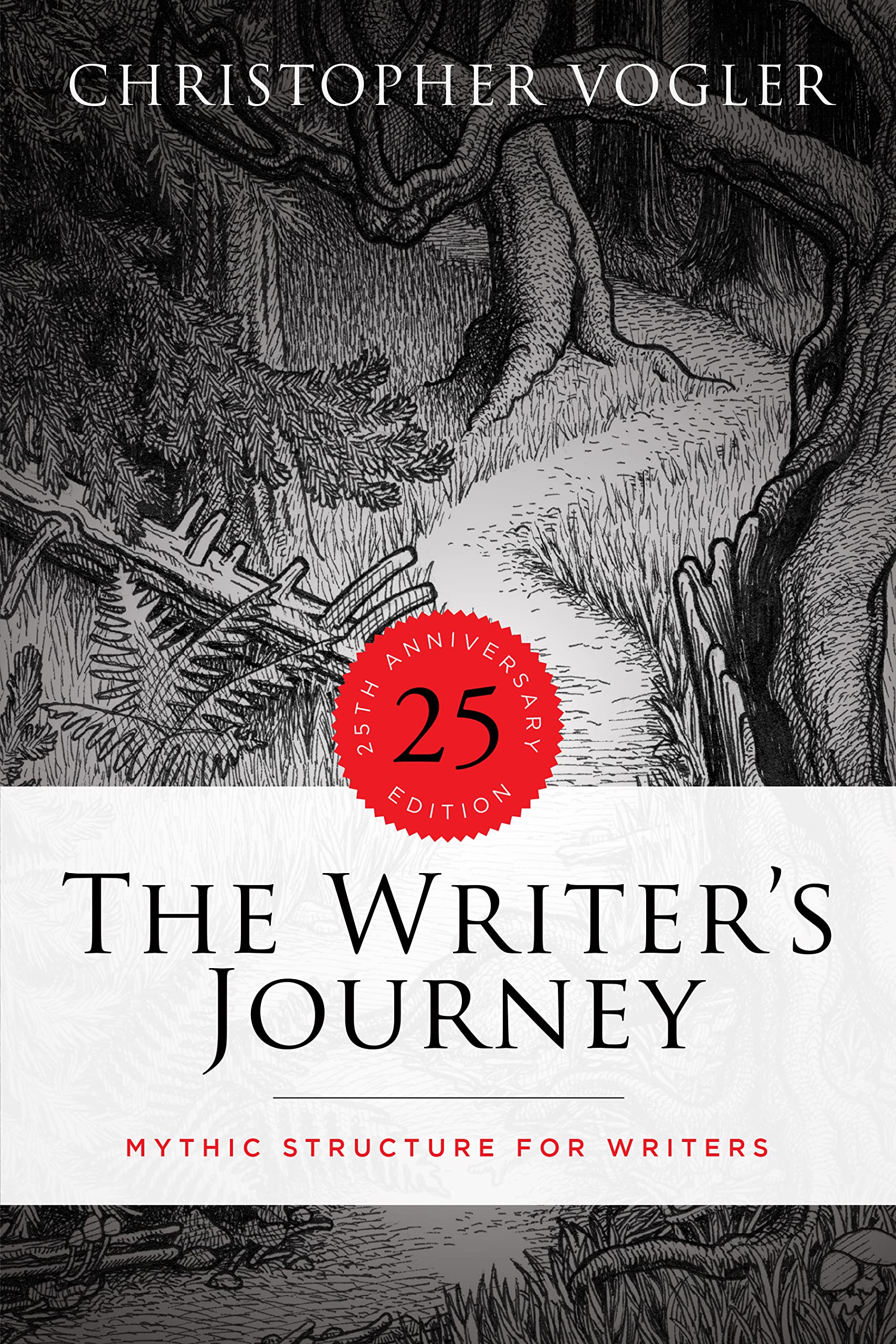 The Writer'S Journey  25Th Anniversary Edition  Library Edition: Mythic Structure For Writers