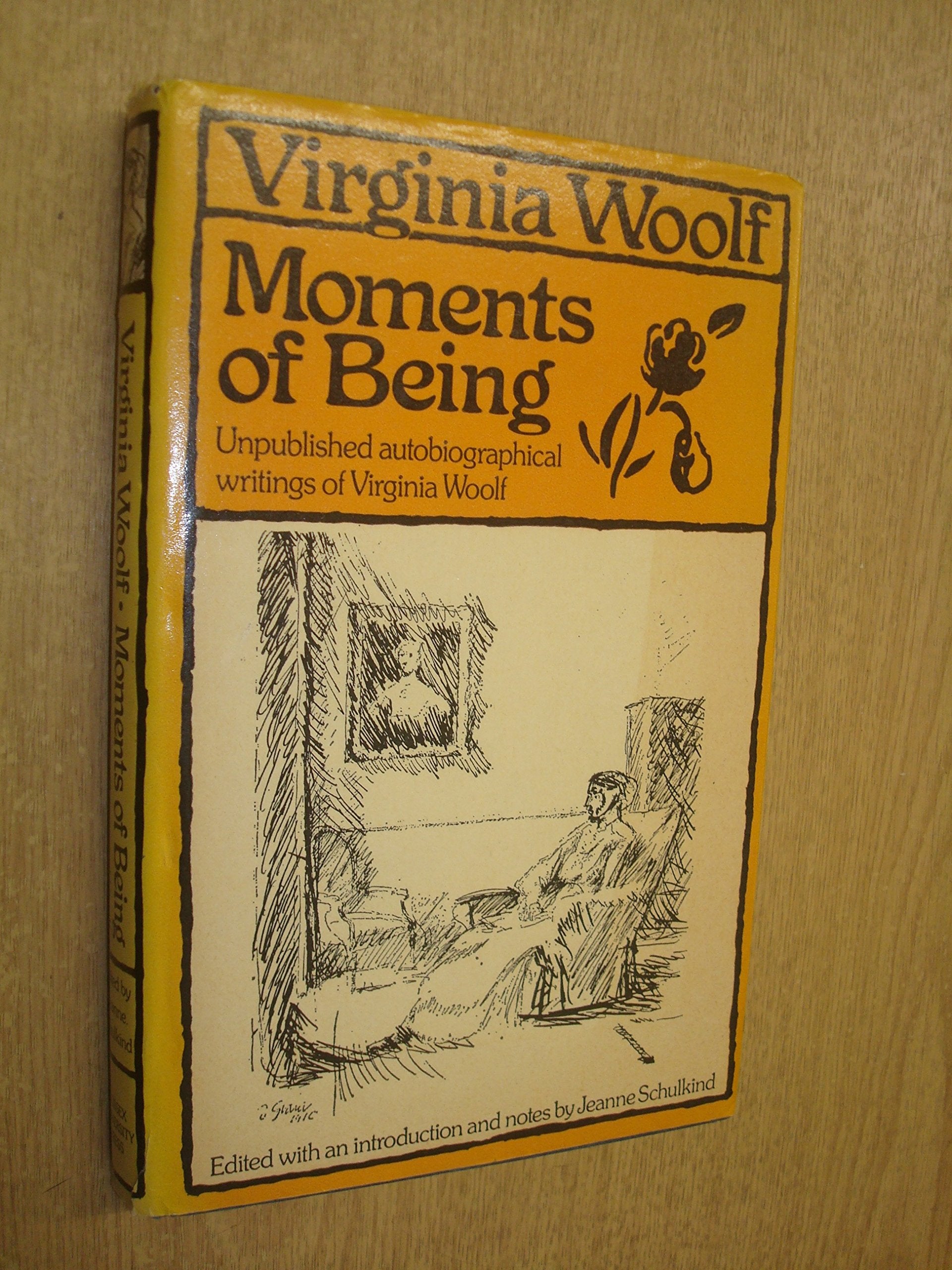 Moments of being: Unpublished autobiographical writings,Used