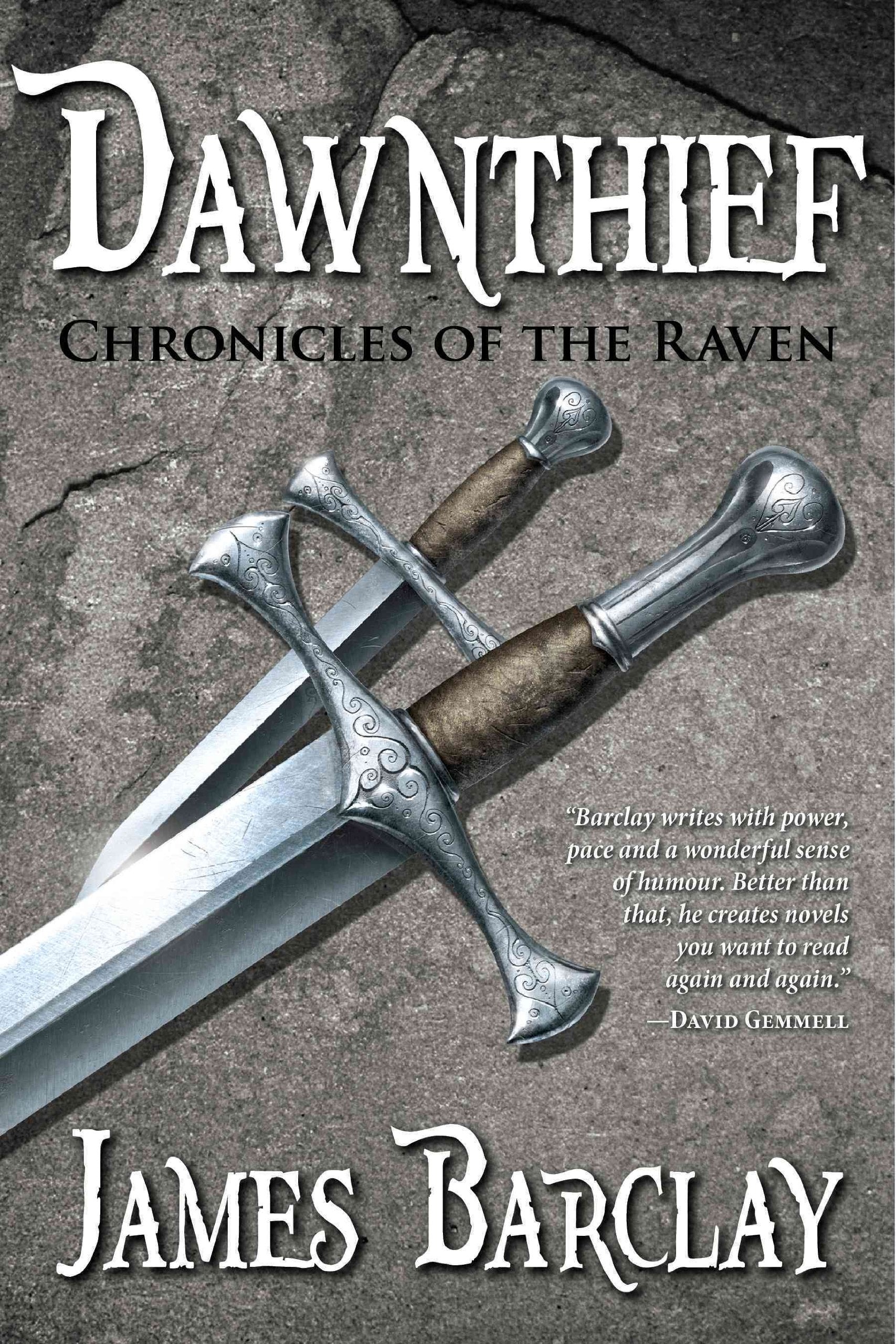 Dawnthief (Chronicles of the Raven 1),Used