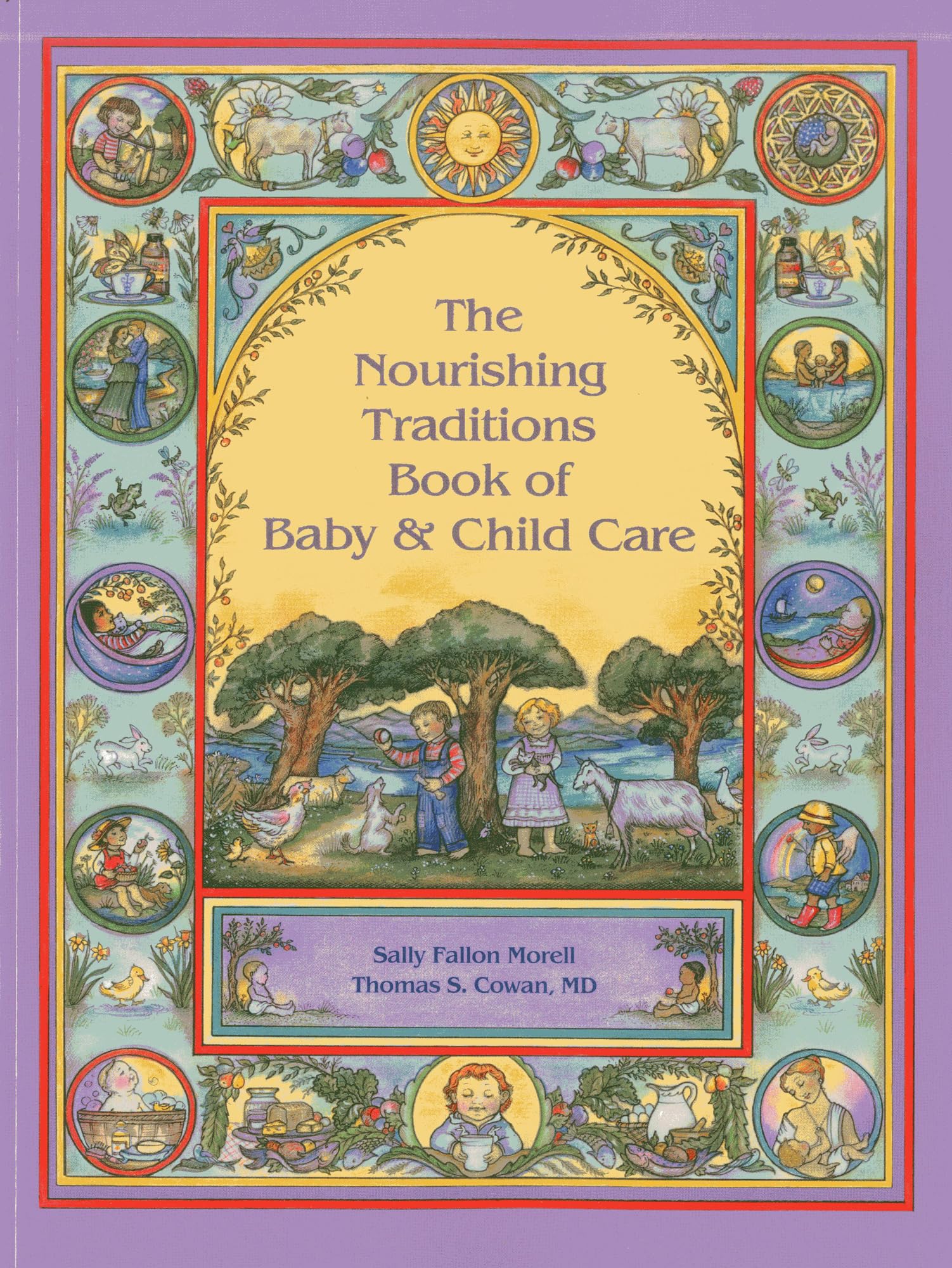 The Nourishing Traditions Book of Baby & Child Care,Used