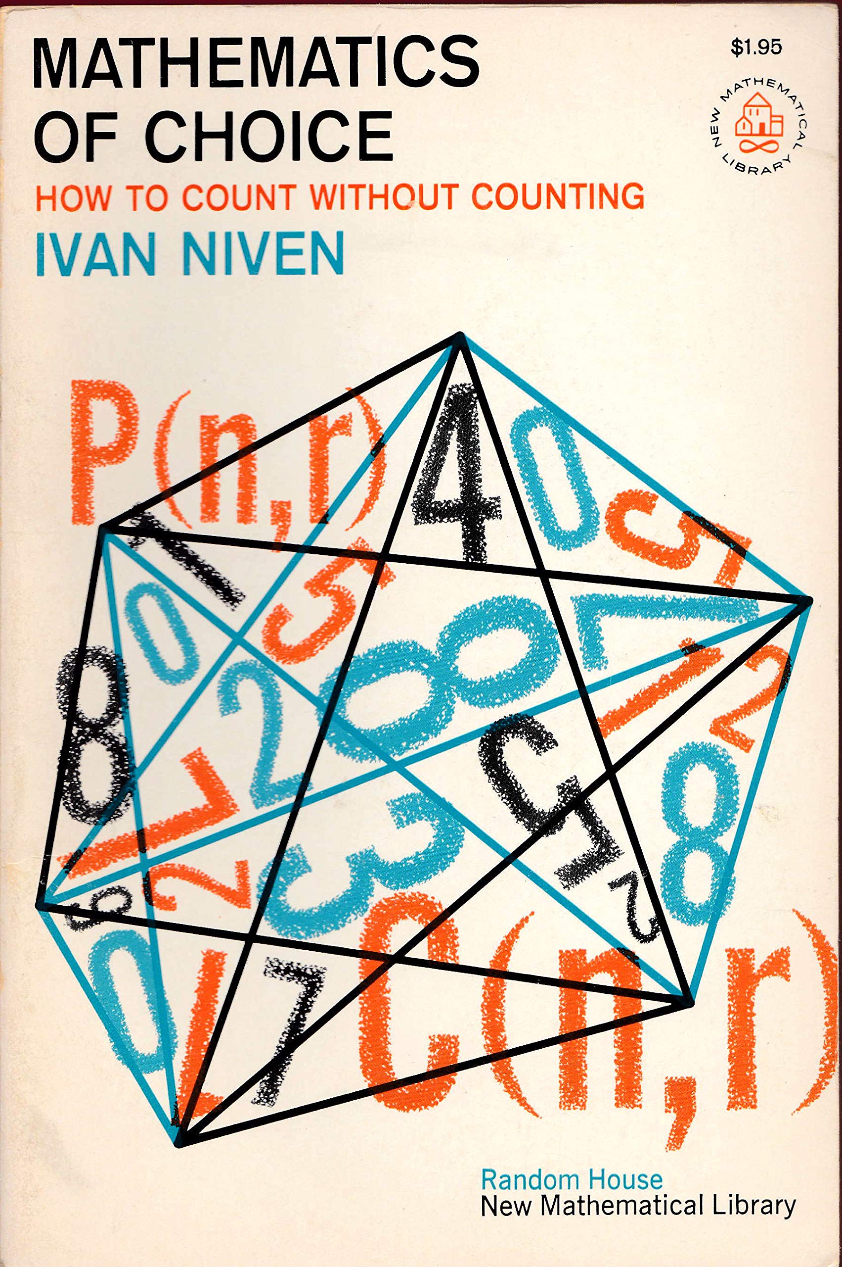 Mathematics Of Choice: Or, How To Count Without Counting-used