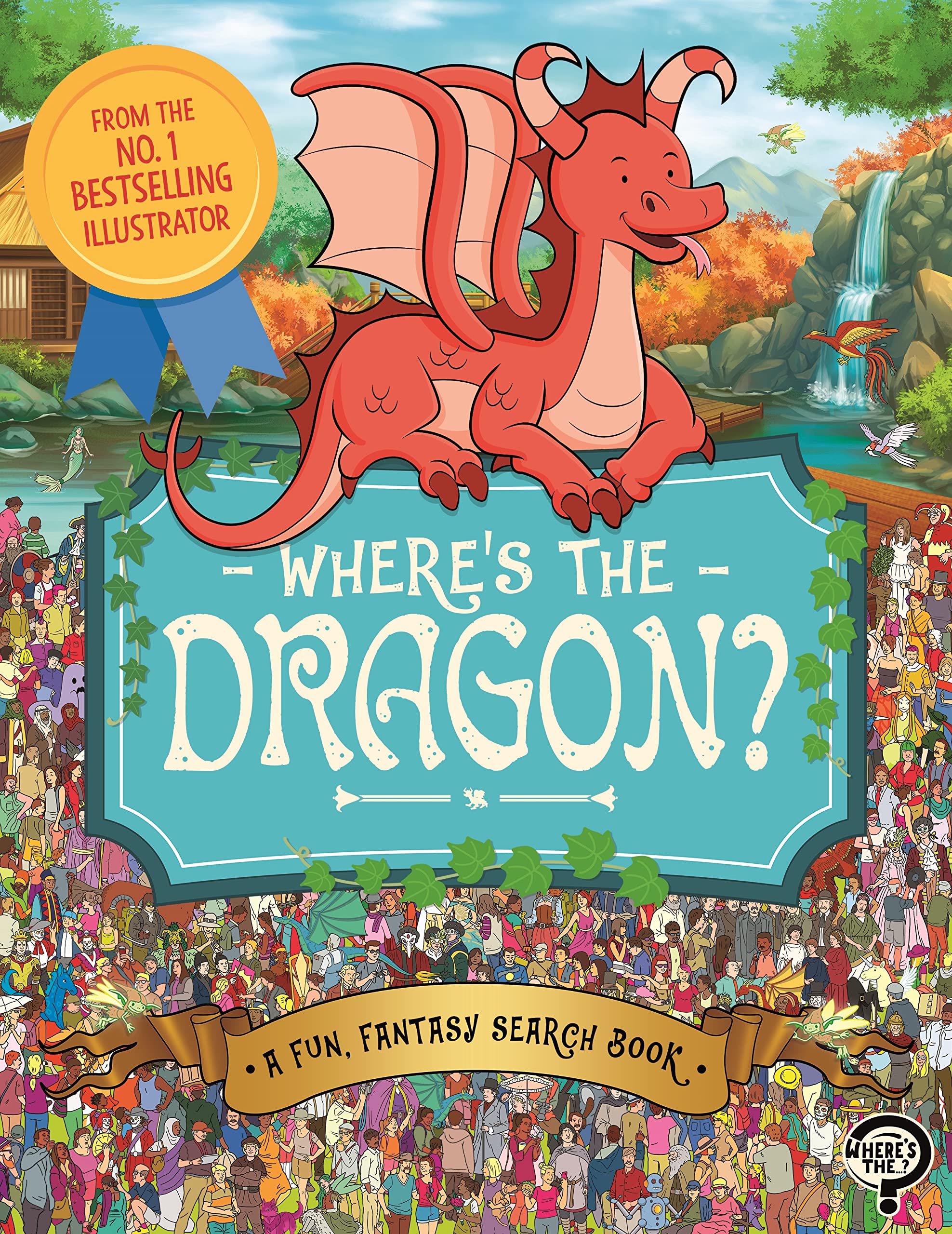 Where's the Dragon?: A Fun, Fantasy Search Book (Search and Find Activity),Used