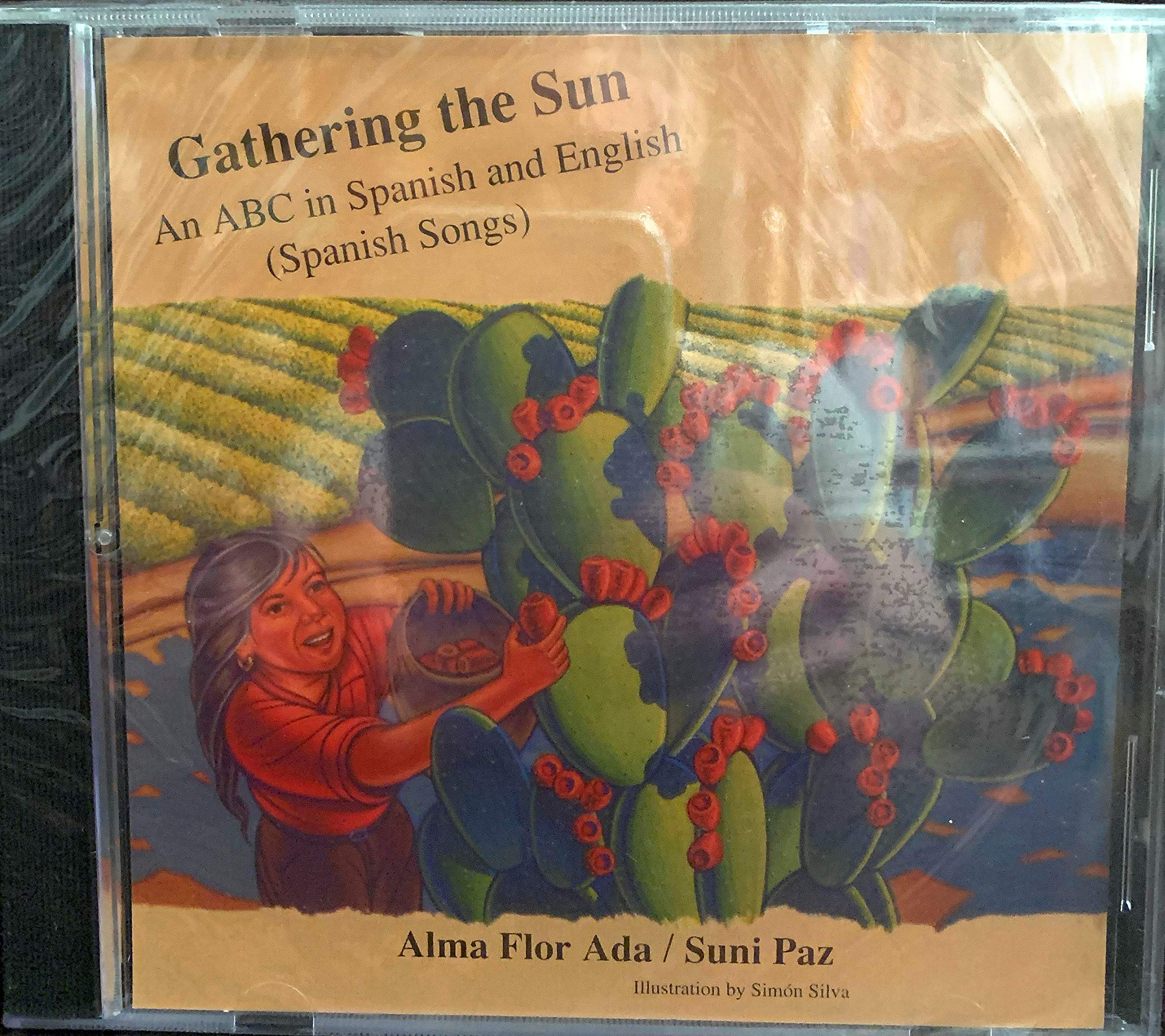 Gathering the Sun: An Alphabet In Spanish And English,Used