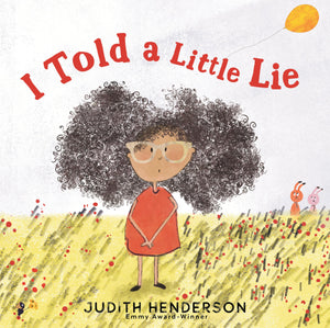 I Told A Little Lie