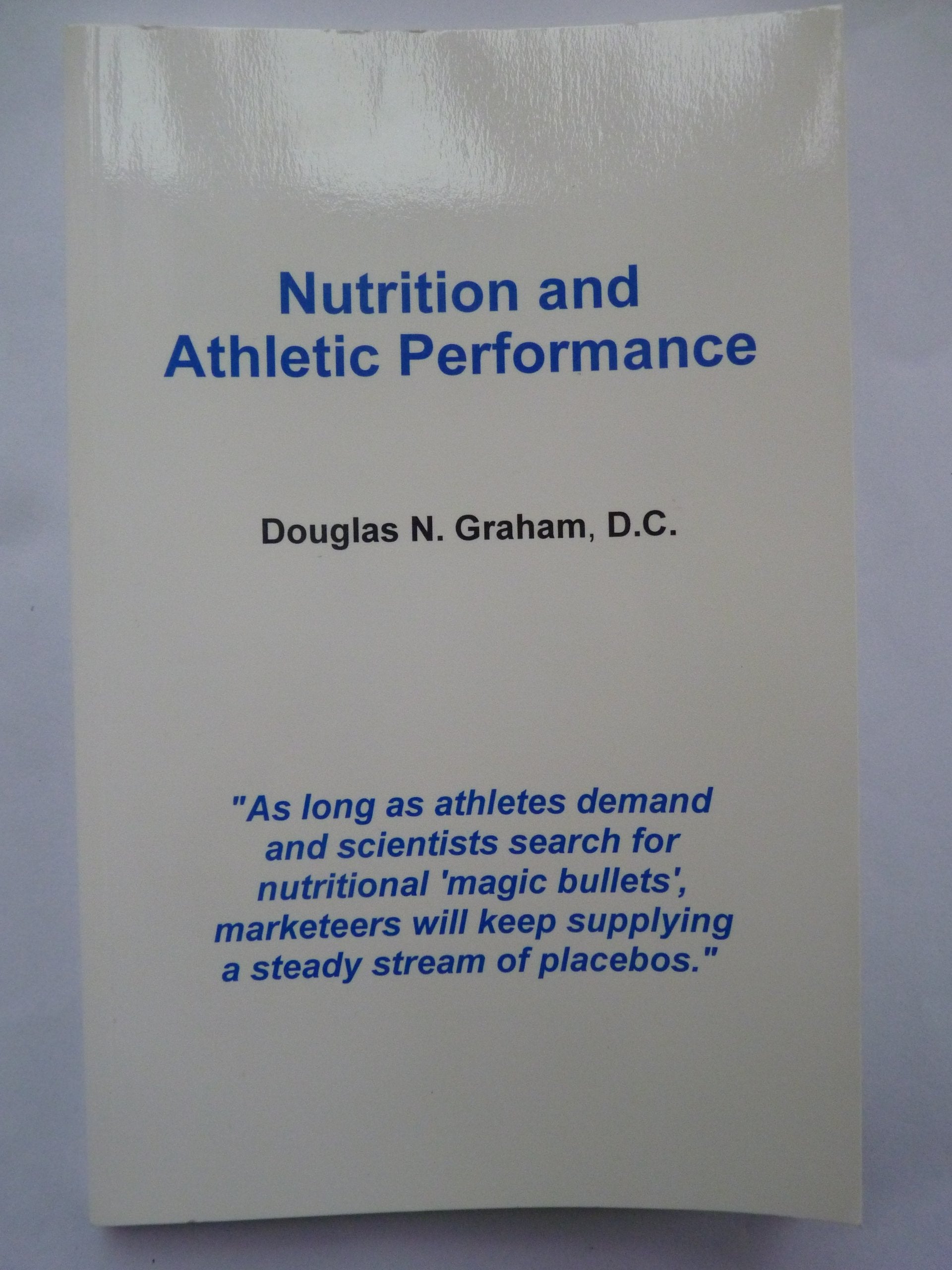 Nutrition And Athletic Performance: A Handbook For Athletes And Fitness Enthusiasts,Used