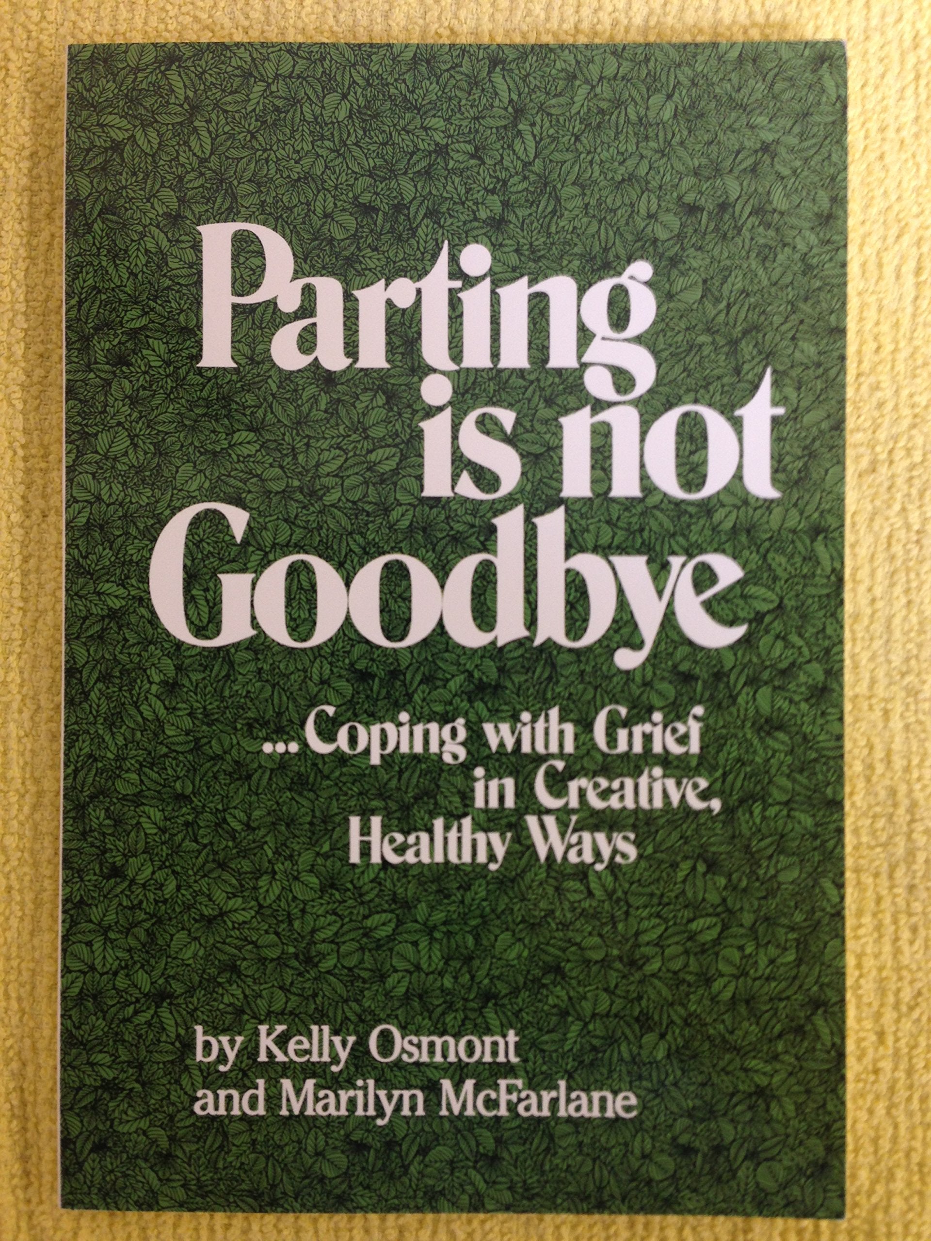 Parting Is Not Goodbye,New