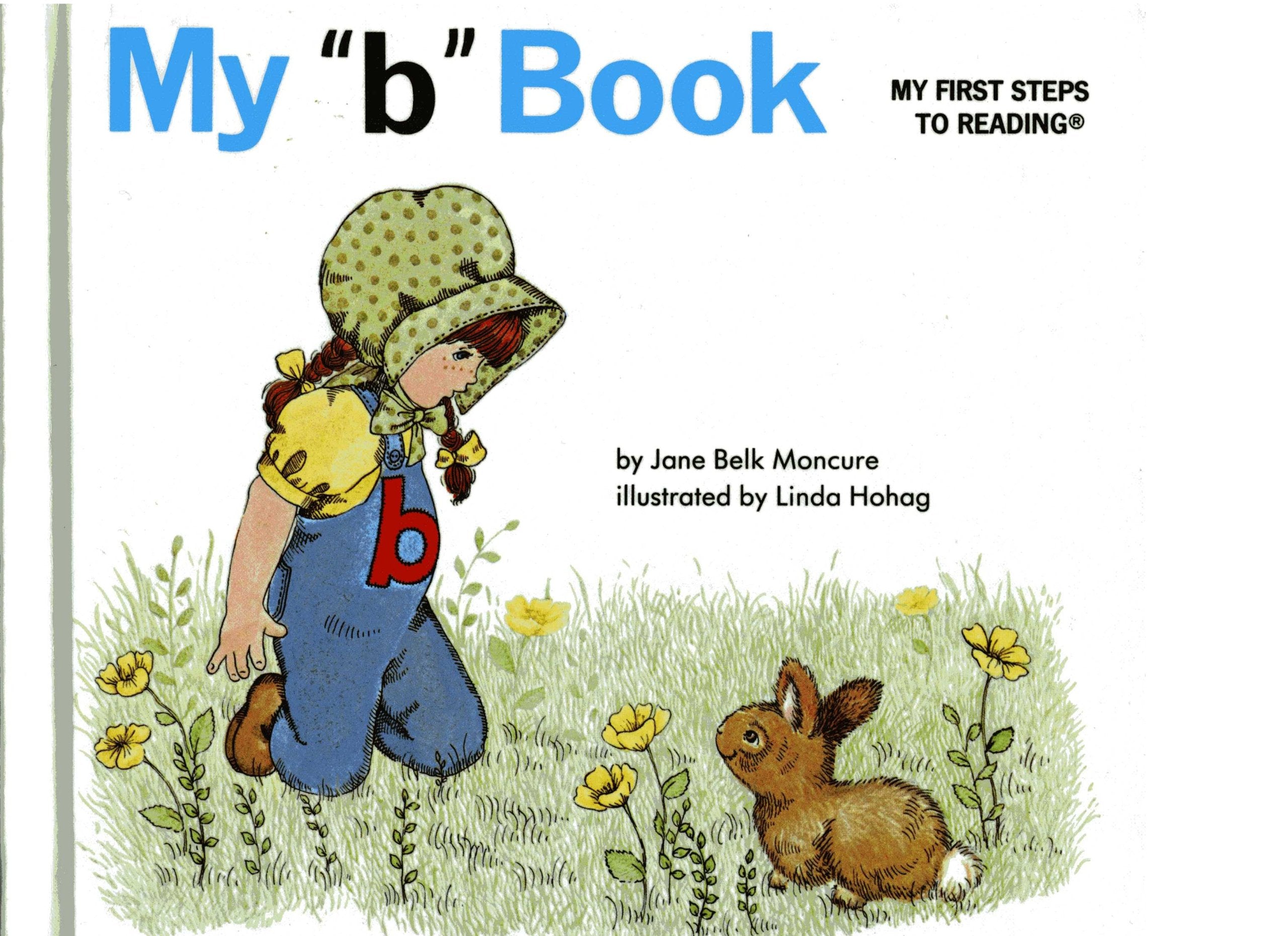 My b Book (My First Steps to Reading),Used