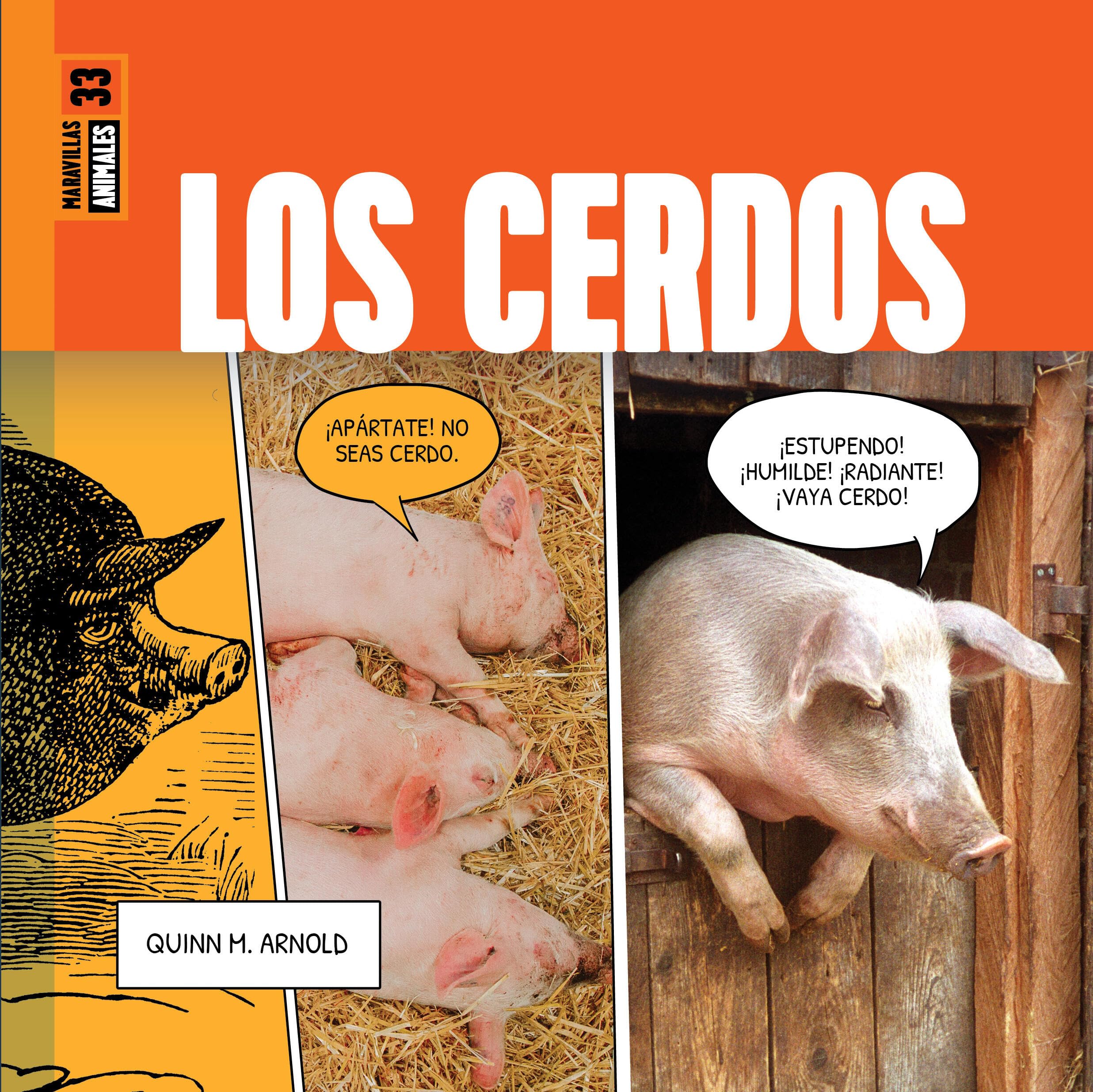 Los Cerdos (Spanish Edition)