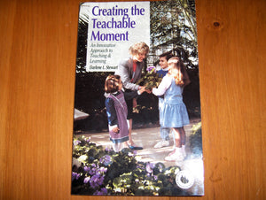 Creating the Teachable Moment,Used
