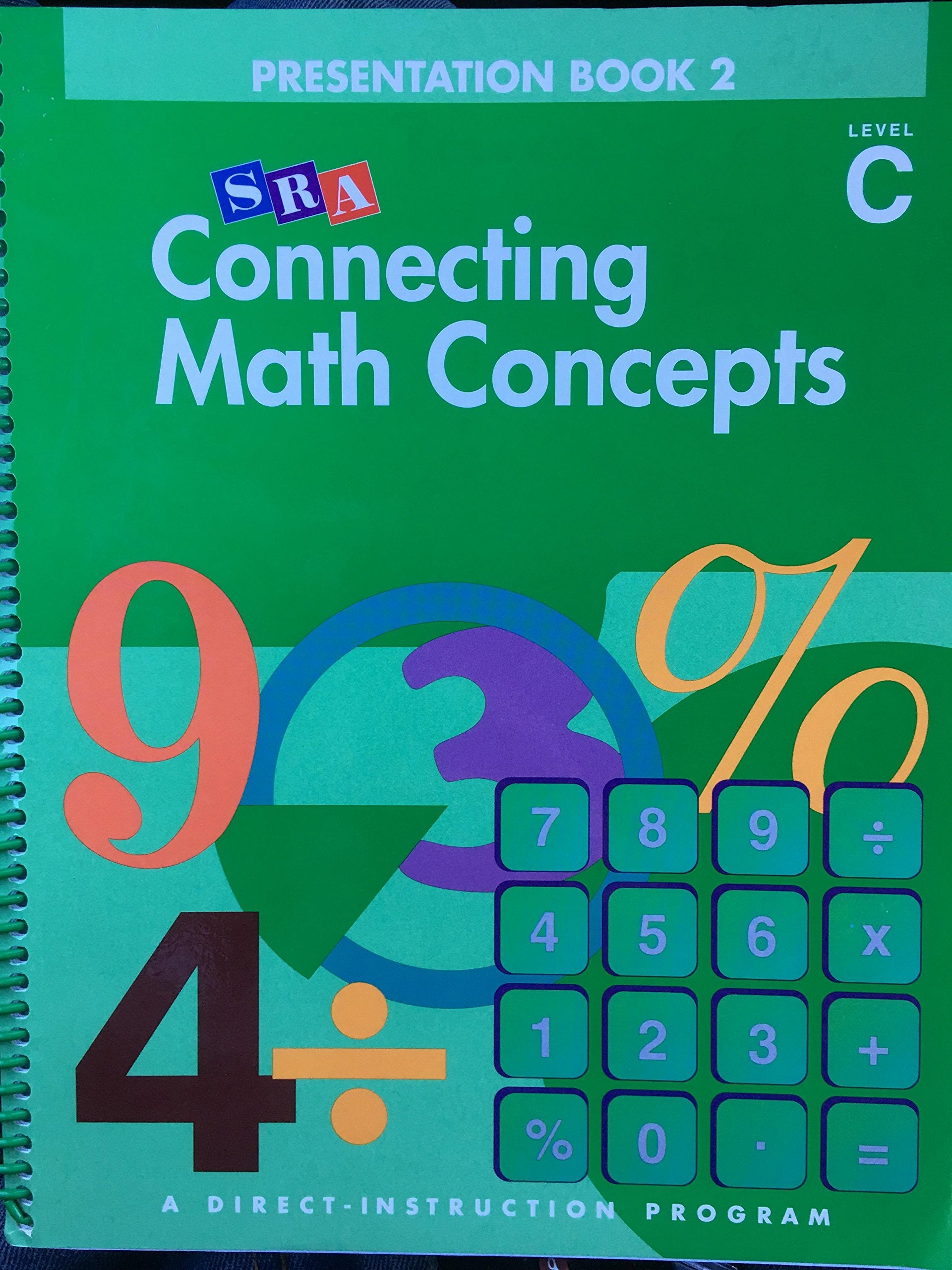 Connecting Math Concepts, 2003 Edition, Level C Presentation Book 2 (Direct Instruction),Used