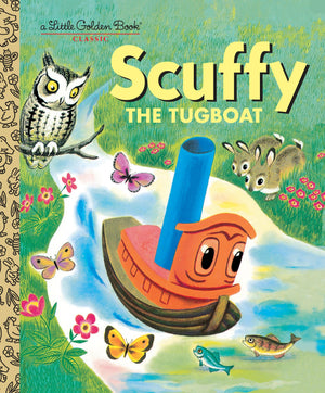 Scuffy The Tugboat And His Adventures Down The River,New