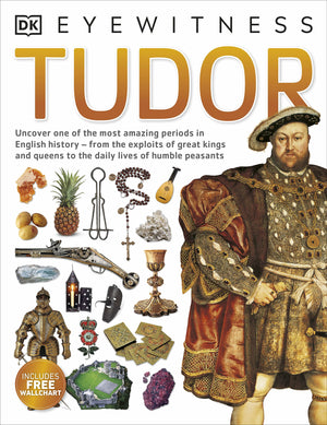 Tudor (DK Eyewitness),New