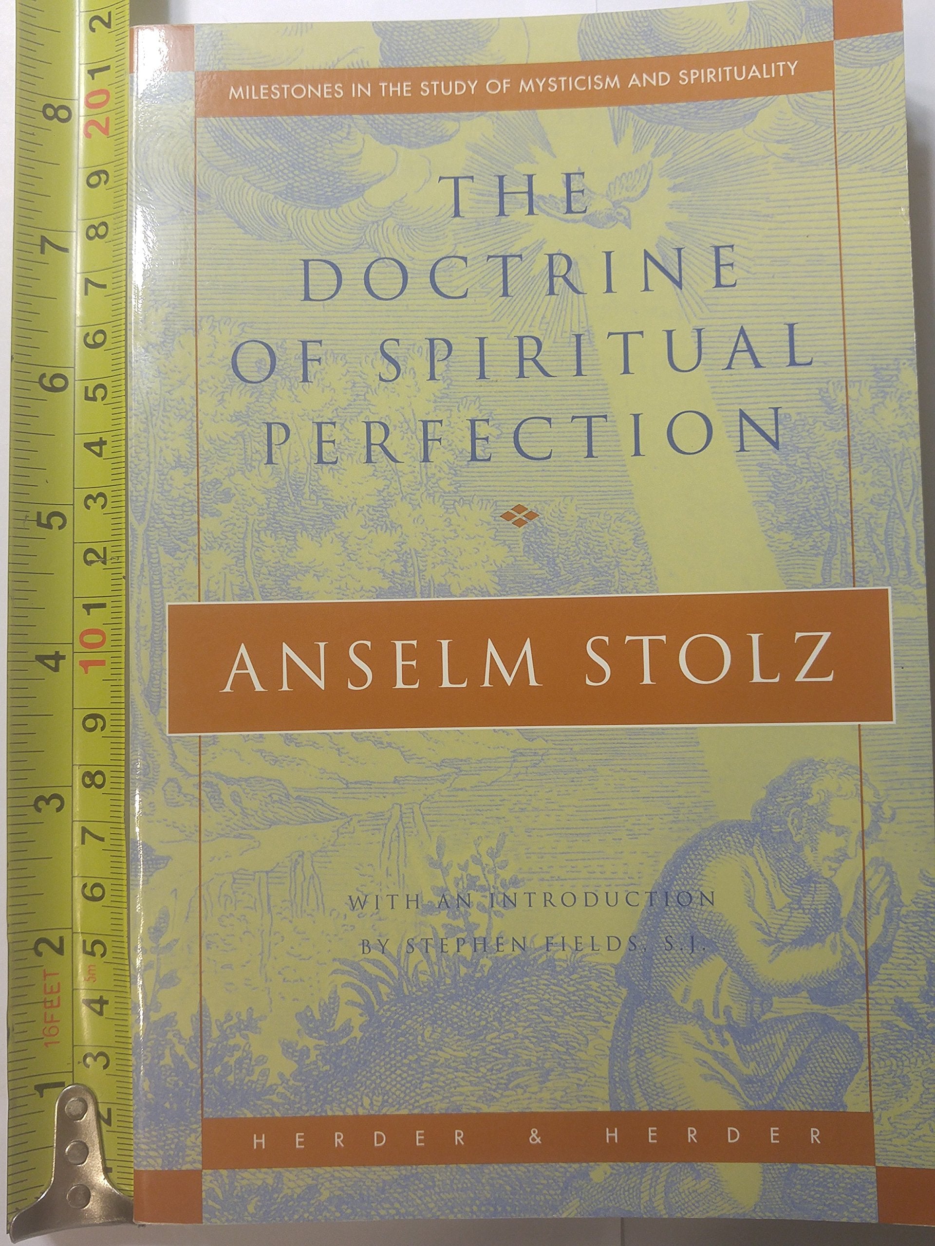 The Doctrine of Spiritual Perfection (Milestones in the Study of Mysticism and),Used