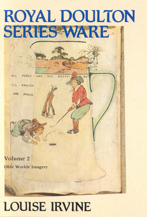 Royal Doulton Series Ware, Volume 2: Olde Worlde Imagery,Used