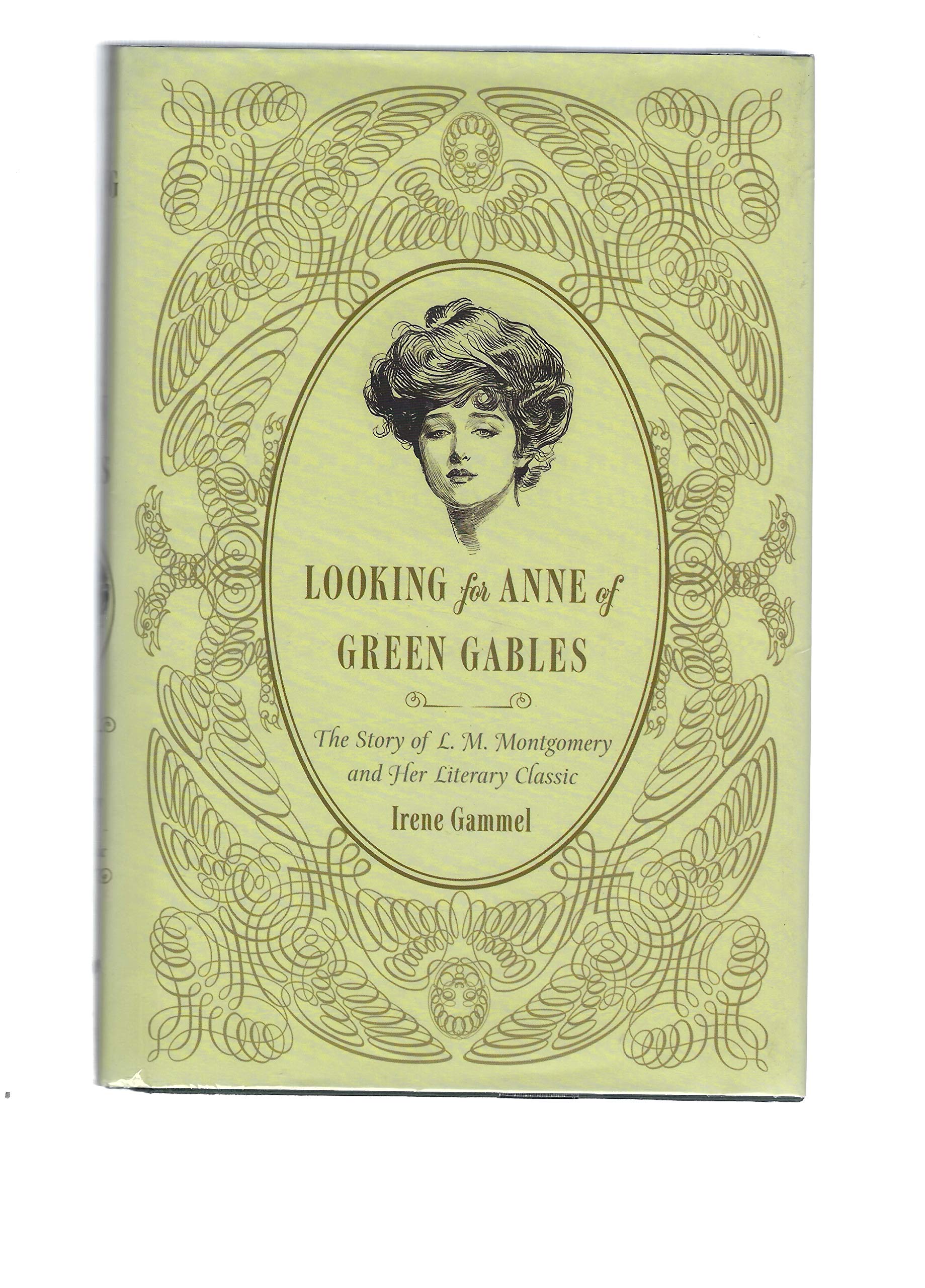 Looking for Anne of Green Gables: The Story of L. M. Montgomery and Her Literary Classic,Used