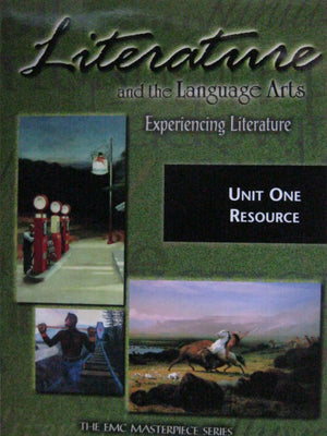 Literature and the Language Arts, Experiencing Literature Unit One Resource (The EMC Masterpiece Series),Used