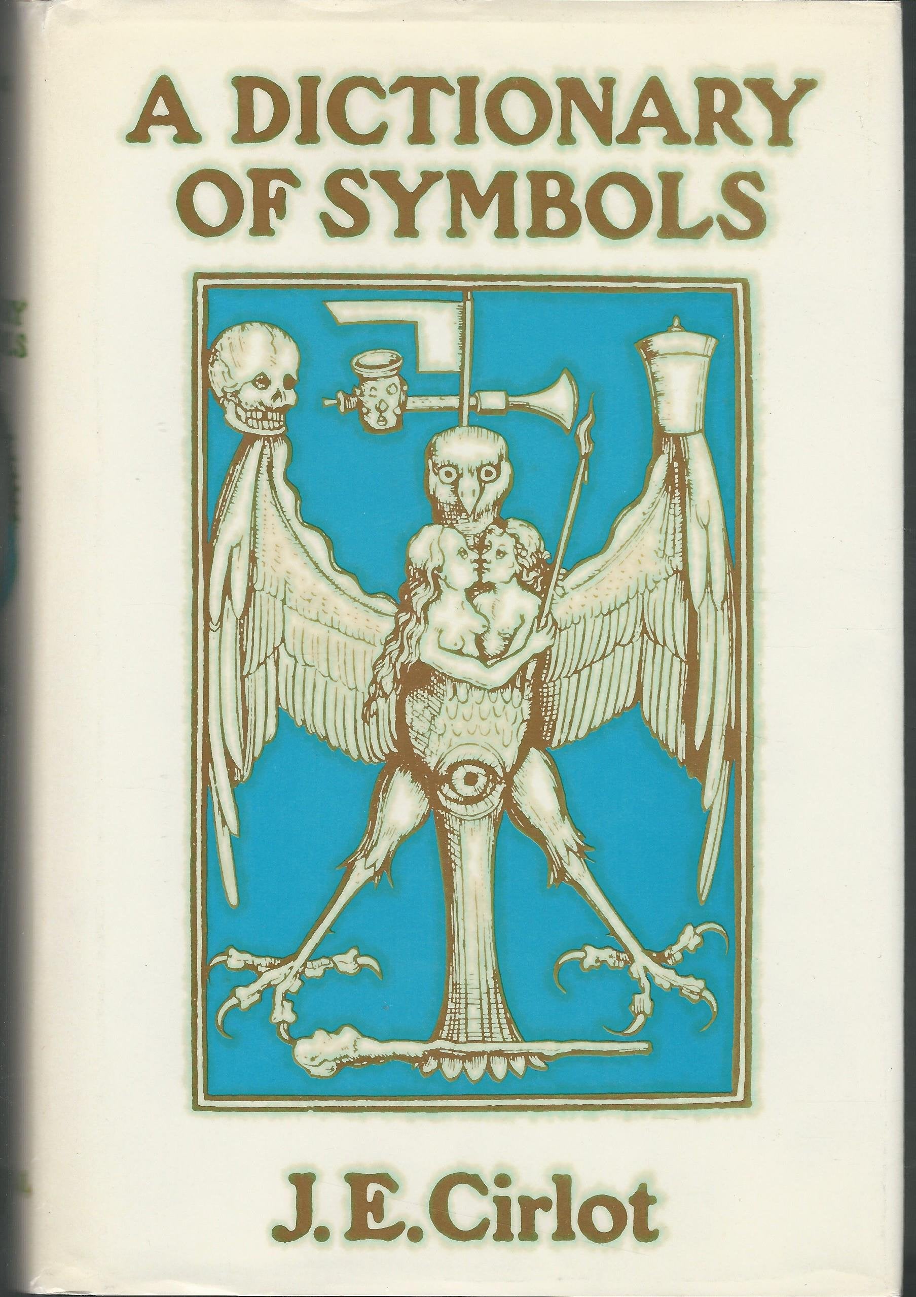 A Dictionary Of Symbols