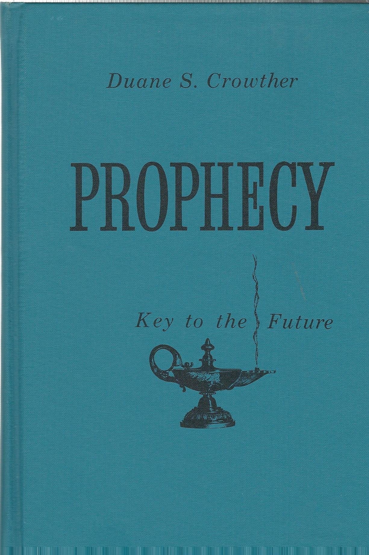 Prophecy Key to the Future,Used