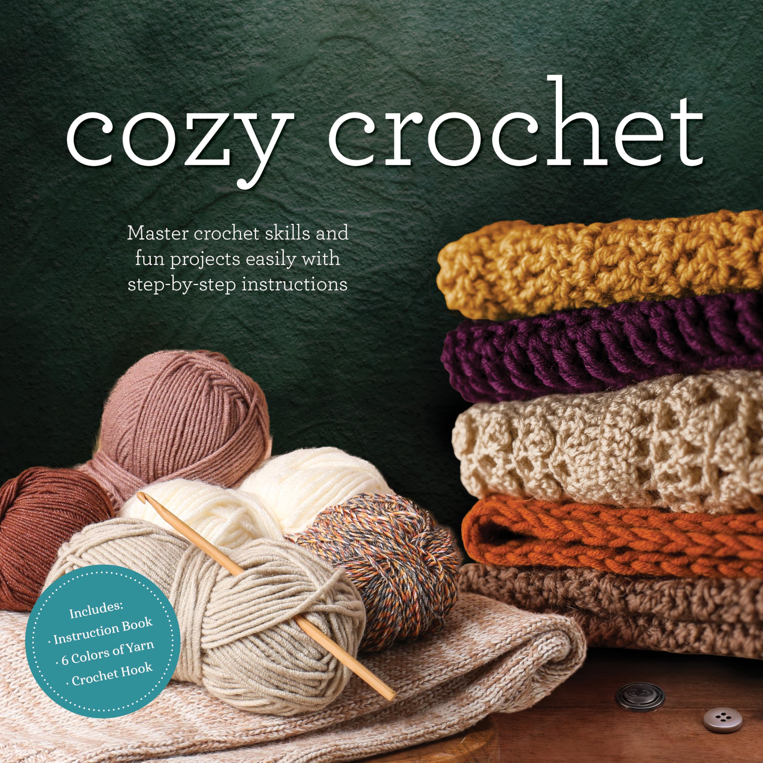 Cozy Crochet Kit: Master Crochet Skills And Fun Projects Easily With StepByStep Instructions  Includes: Instruction Book, Bul