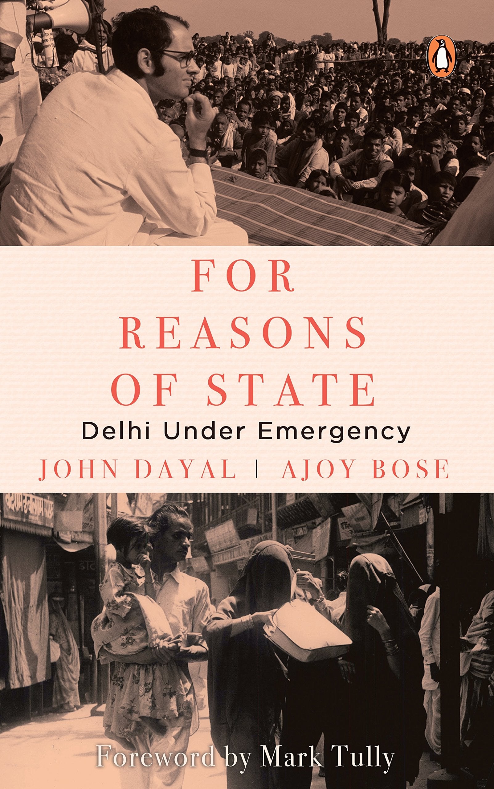 For Reasons of State [Hardcover] John Dayal and Ajoy Bose,Used