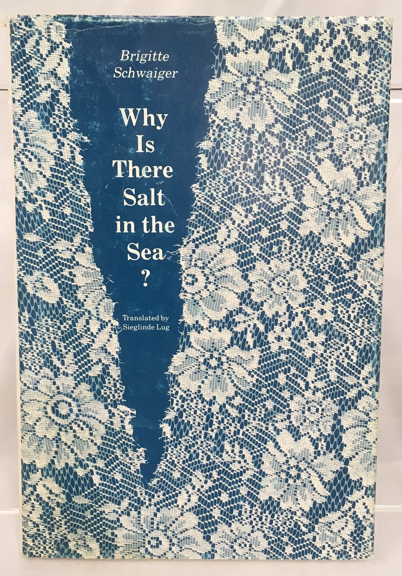 Why Is There Salt in the Sea? (European Women Writers),Used