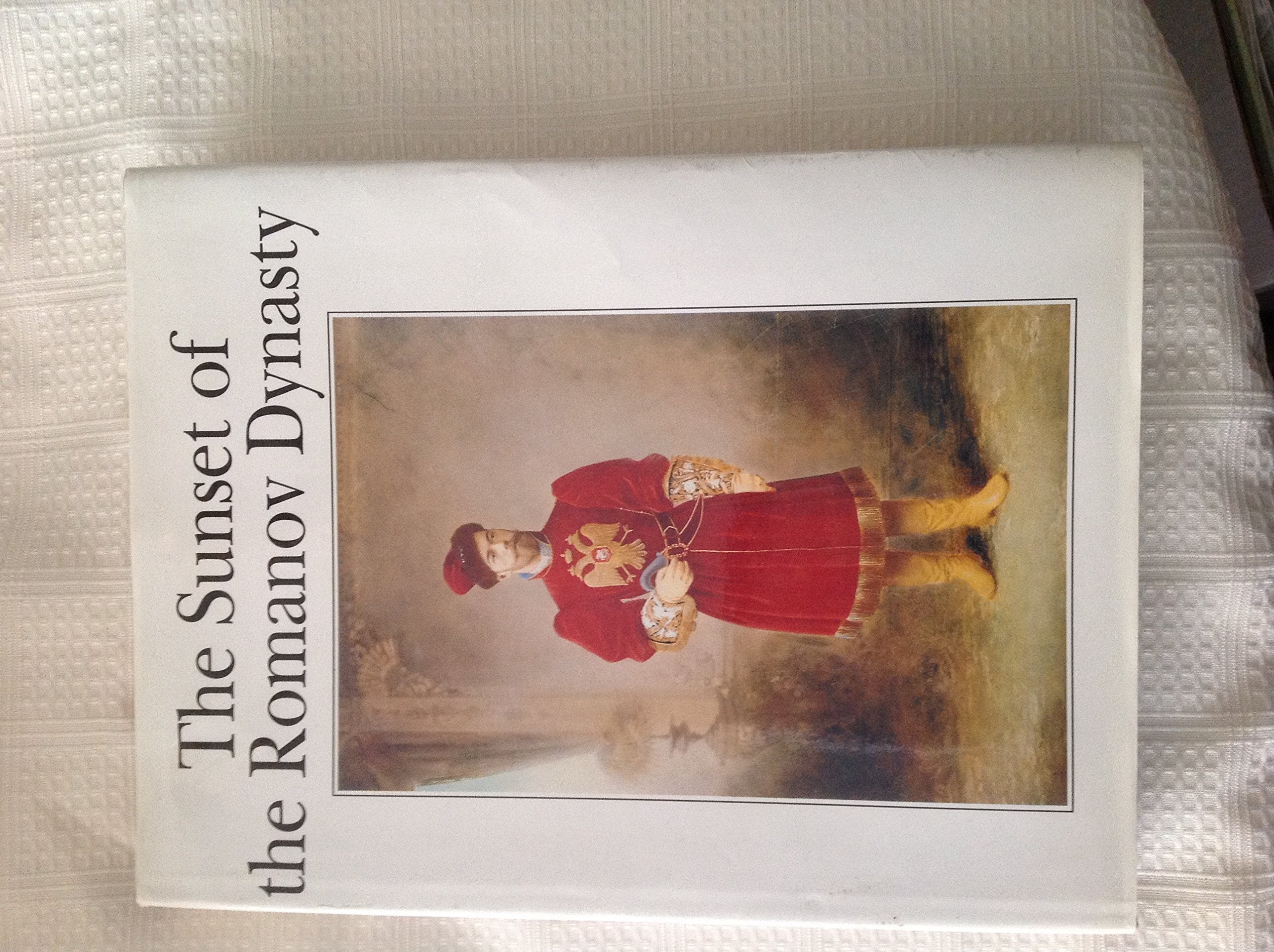 The Sunset of the Romanov Dynasty,Used