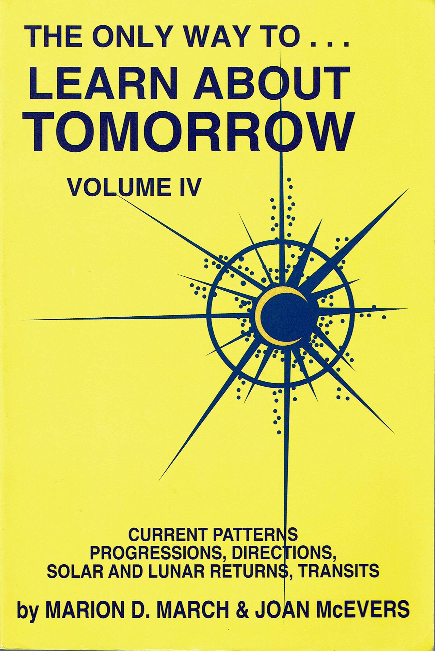Only Way to Learn About Tomorrow,Used
