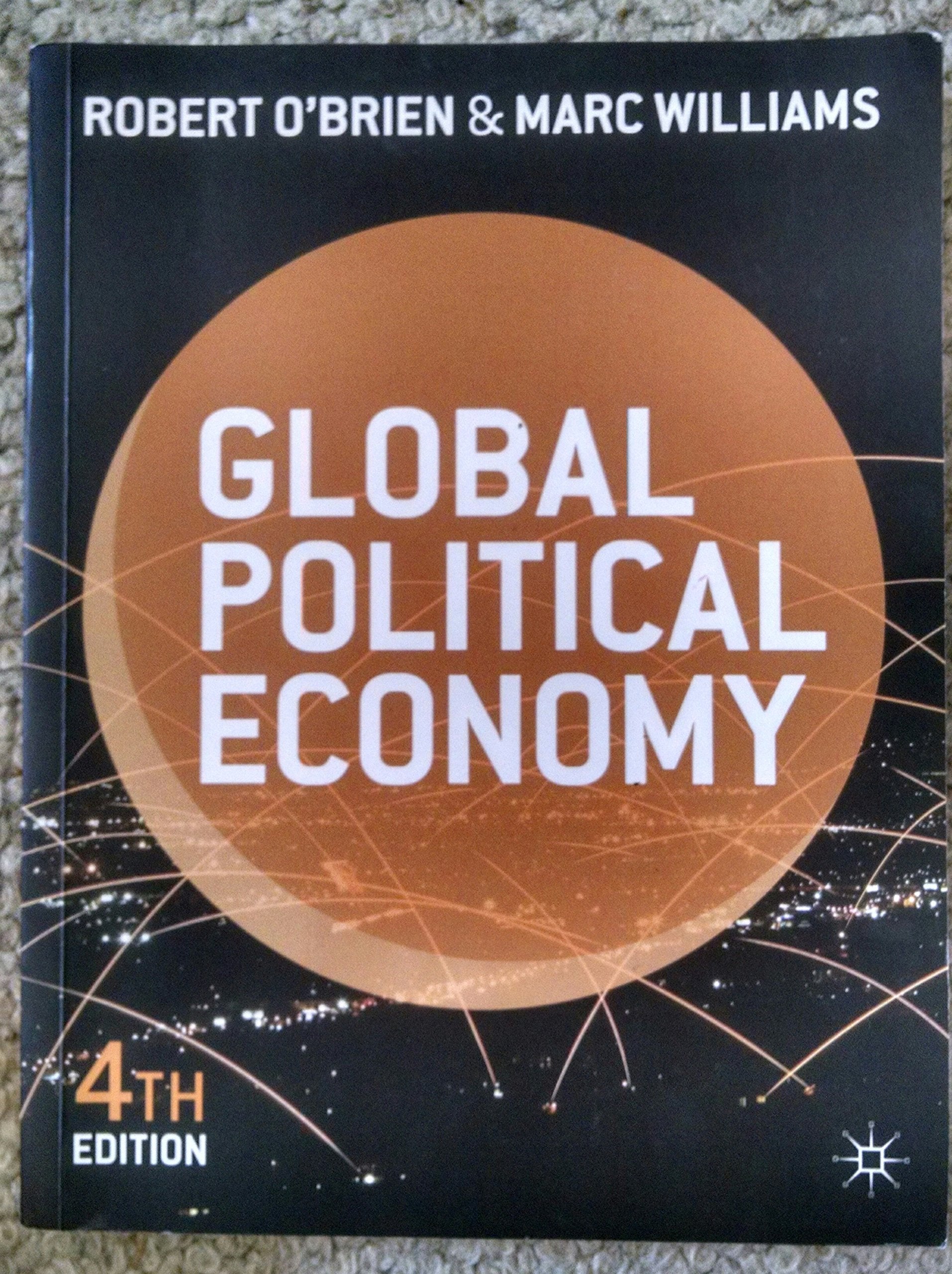 Global Political Economy: Evolution and Dynamics,Used