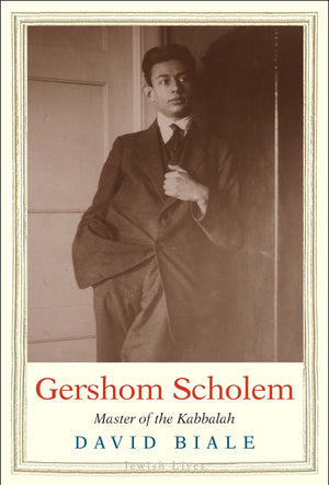 Gershom Scholem: Master Of The Kabbalah (Jewish Lives),New