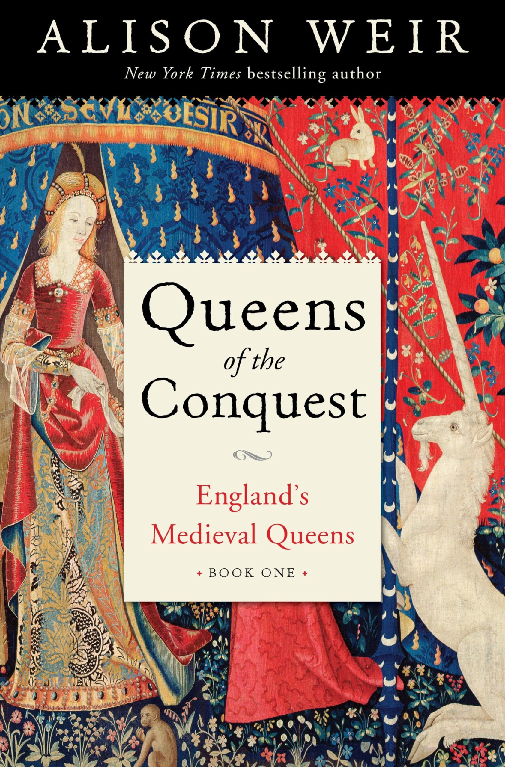 Queens of the Conquest: England's Medieval Queens Book One,New