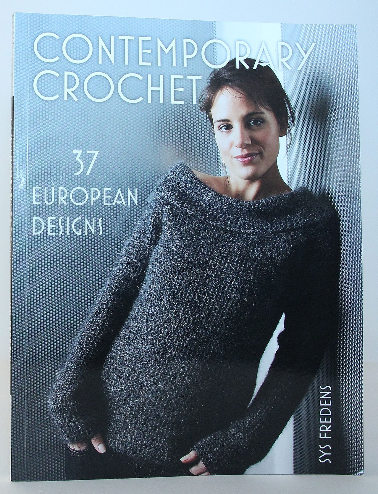 Contemporary Crochet: 37 European Designs,Used