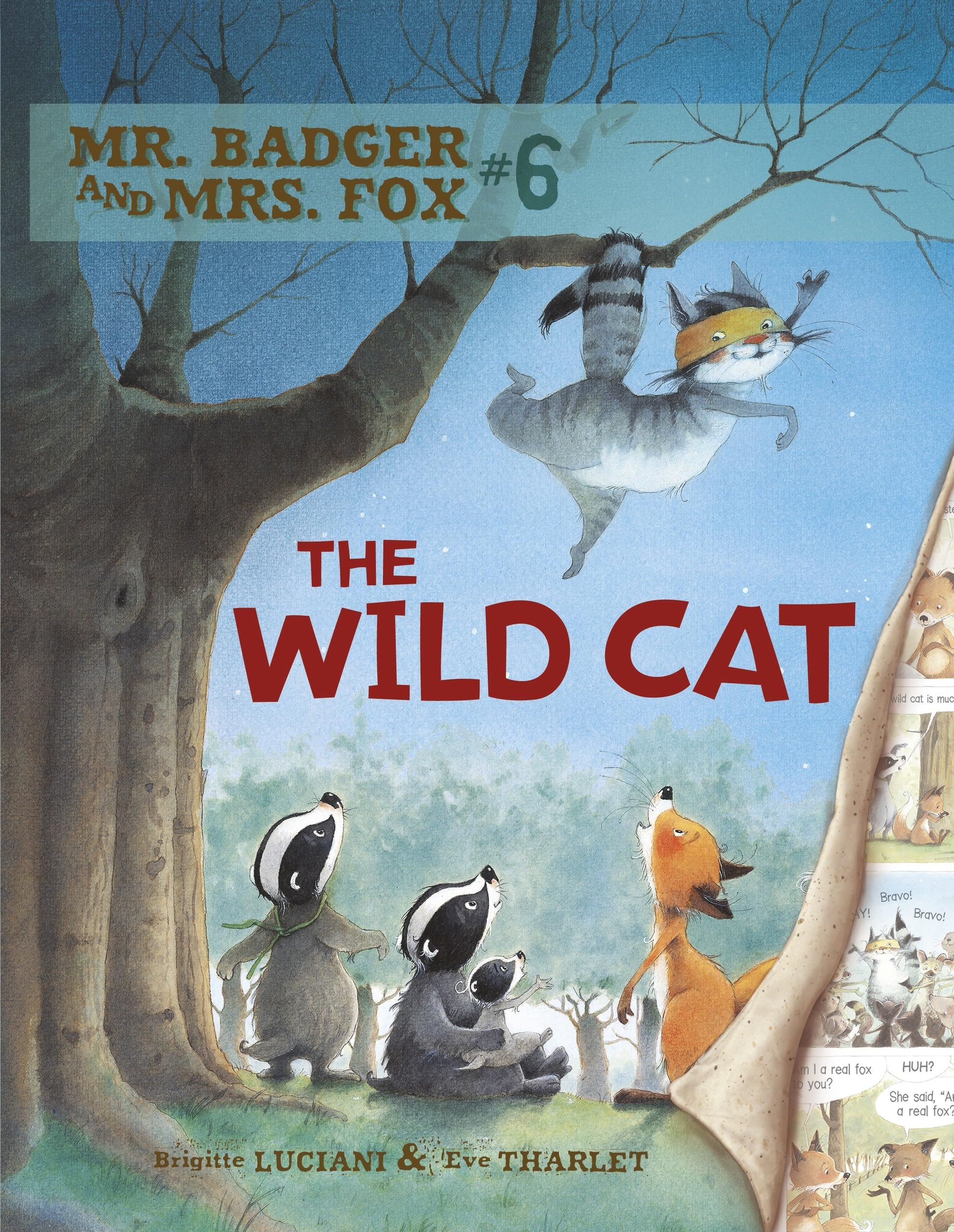 The Wild Cat: Book 6 (Mr. Badger and Mrs. Fox),Used