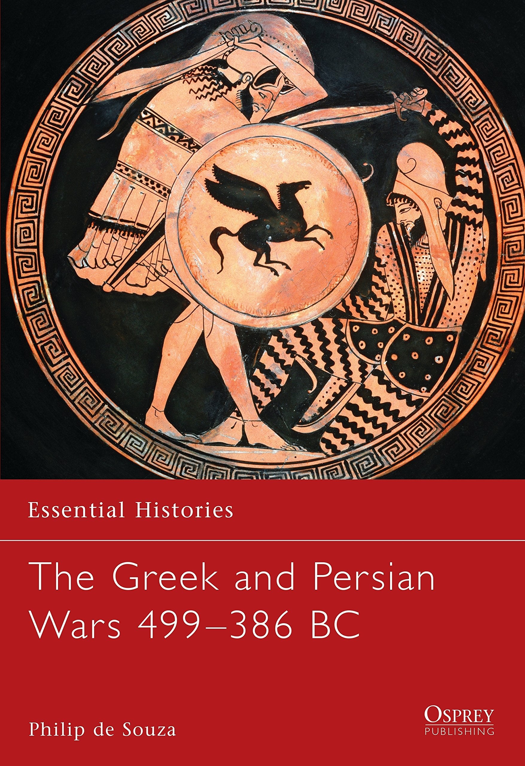 The Greek and Persian Wars 499386 BC,Used