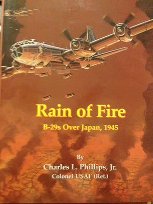 Rain of Fire: B29s Over Japan, 1945,Used