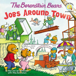 The Berenstain Bears: Jobs Around Town (Berenstain Bears/Living Lights: A Faith Story),Used