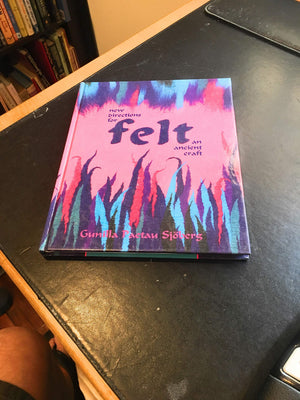 Felt: New Directions For An Ancient Craft